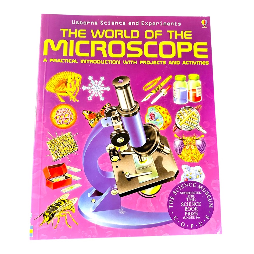 Usborne Science and Experiments The World of the Microscope Euc